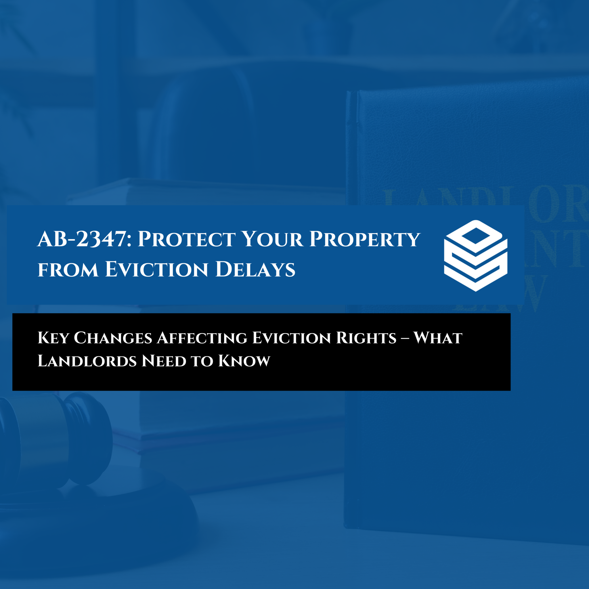 AB2347 A New Setback for California Landlords Real Estate Law