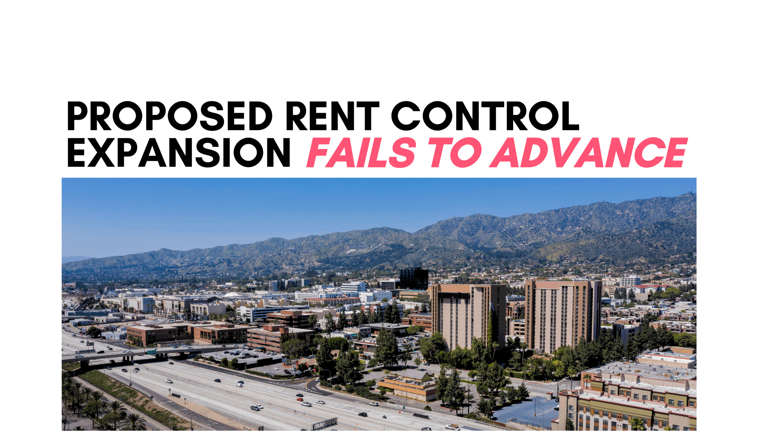 Los Angeles County housing and skyline illustrating proposed rent control legislation that failed to advance