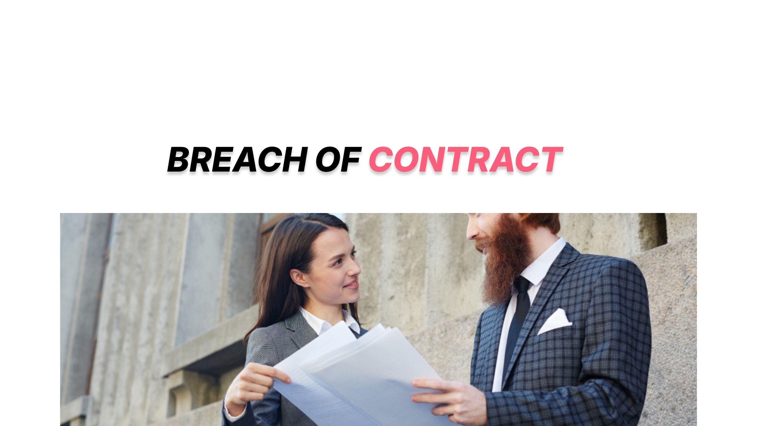 Breach of Contract in California: What You Must Prove to Win (2026 Guide)