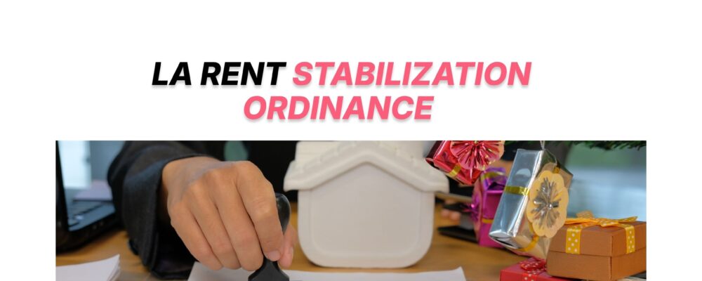LA Rent Stabilization Ordinance