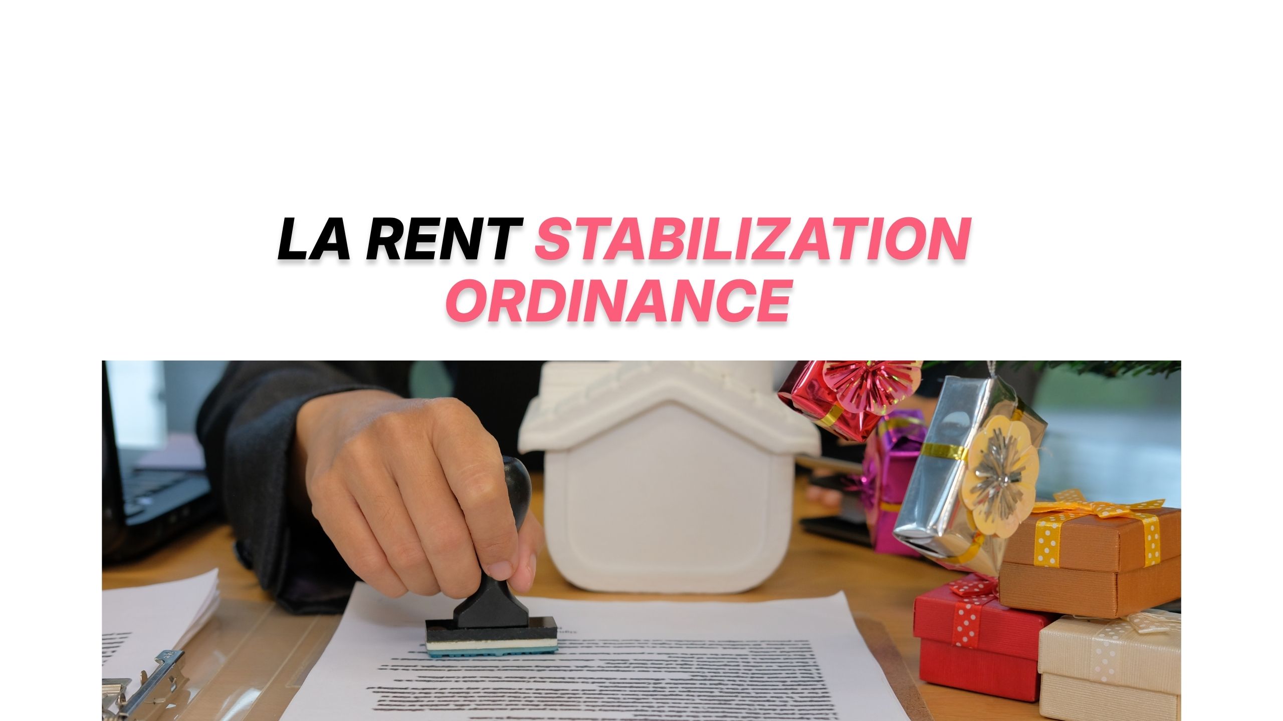 LA Rent Stabilization Ordinance