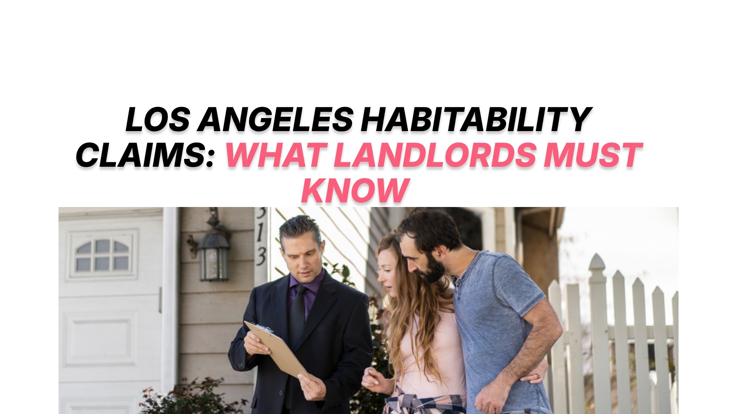 Los Angeles Habitability Claims: What Landlords Must Know